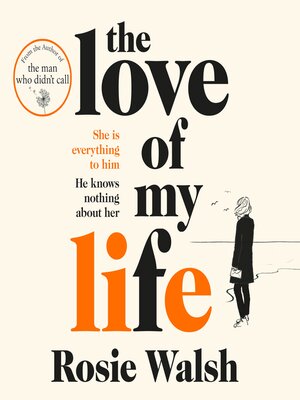 cover image of The Love of My Life